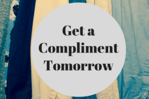 How to Get a Compliment Tomorrow: The Level Up Method