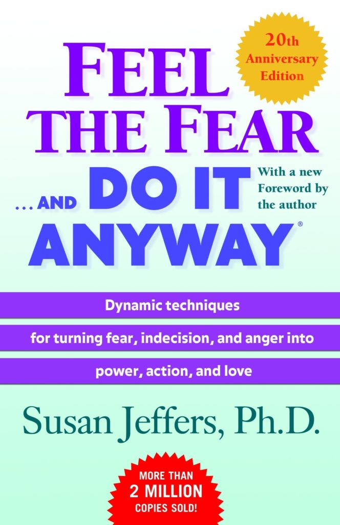 Feel the Fear and Do It Anyway Book Cover 